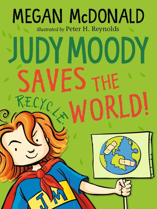 Title details for Judy Moody Saves the World! by Megan McDonald - Wait list